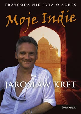 Jarosław Kret - Moje Indie (okładka)
