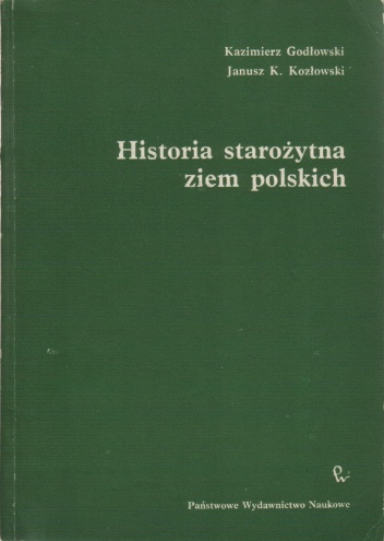 Kazimierz Godłowski, Janusz Kozłowski - Historia starożytna ziem polskich (okładka)