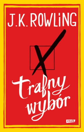 Joanne K. Rowling - Trafny wybór (okładka)