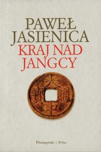 Paweł Jasienica - Kraj nad Jangcy (okładka)