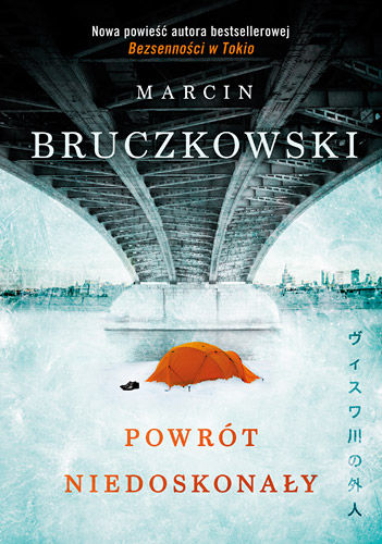 Marcin Bruczkowski - Powrót niedoskonały (okładka)