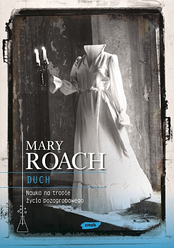 Mary Roach - Duch (okładka)